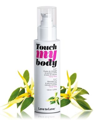 Масажний гель і лубрикант 2-в-1 Love To Love TOUCH MY BODY Ylang-Ylang (100 мл) зволожуючий